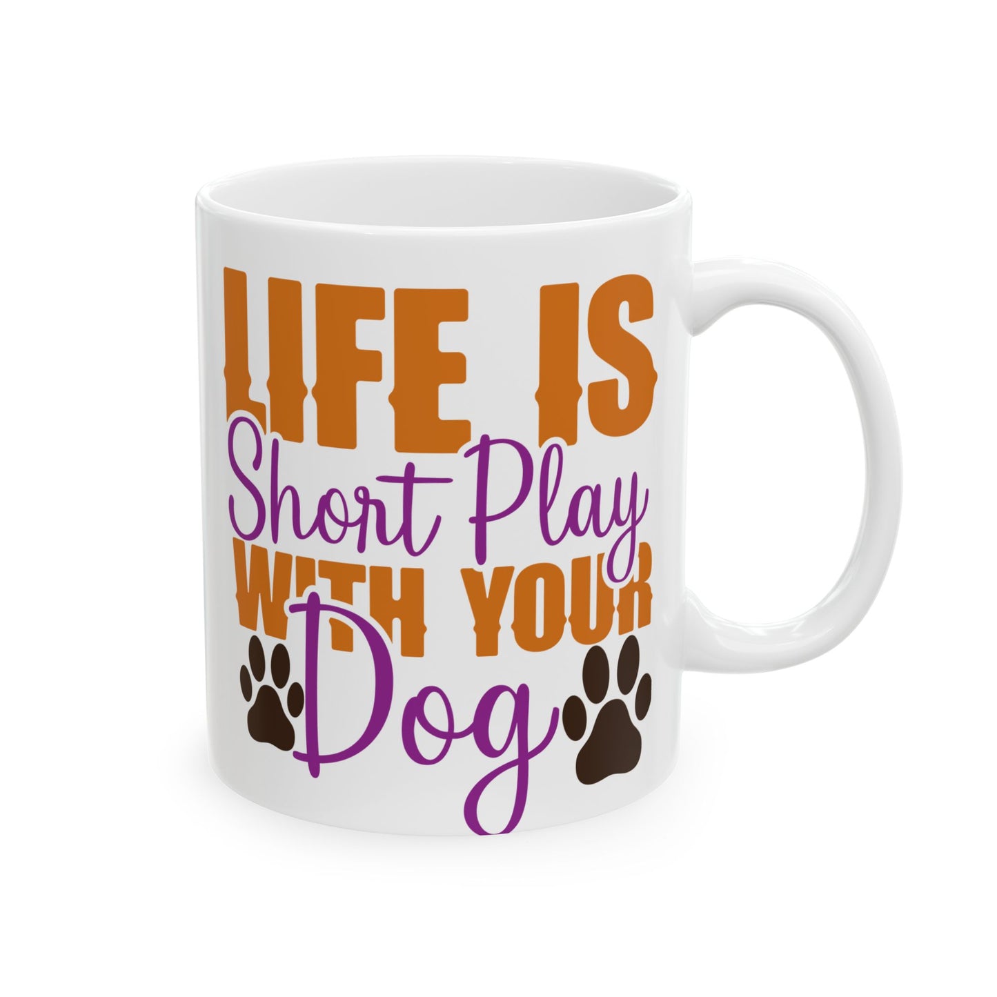 Life Is Short, 11oz