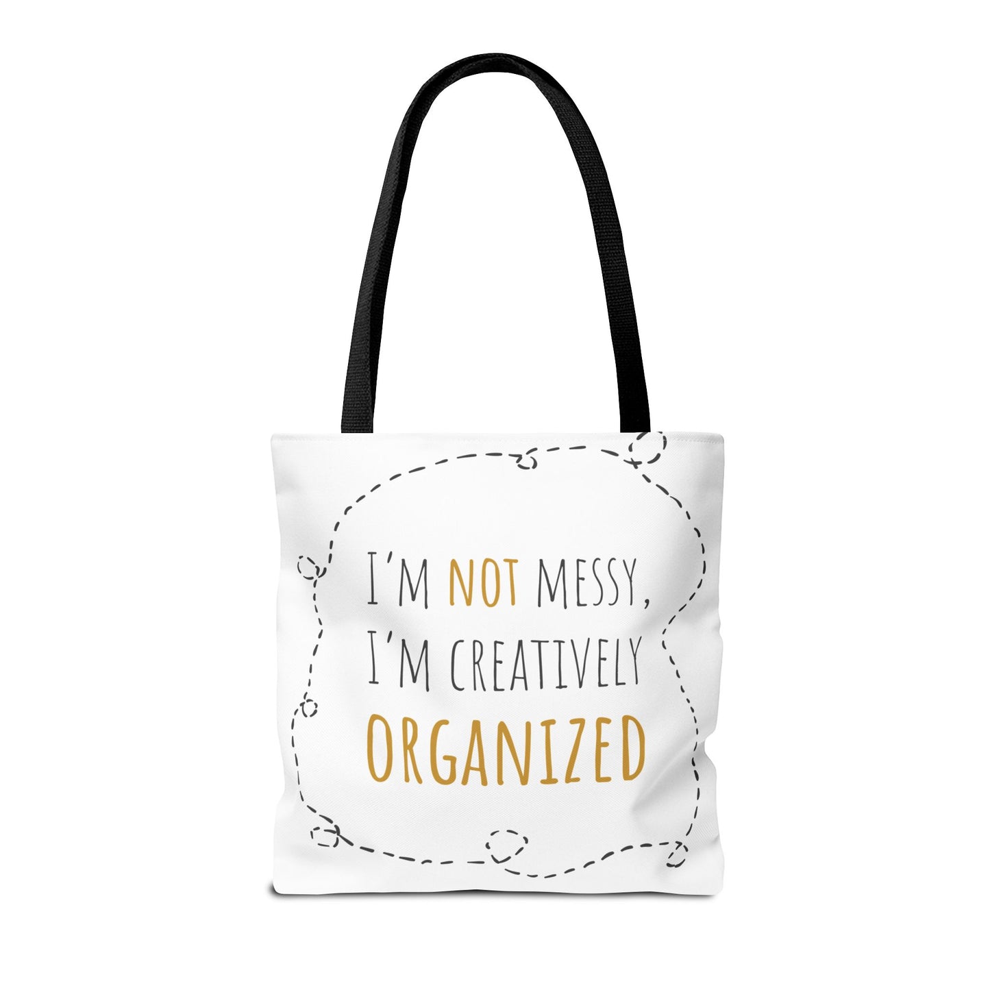 Organized Chaos Tote Bag - Fun and Creative Reusable Shopping Bag