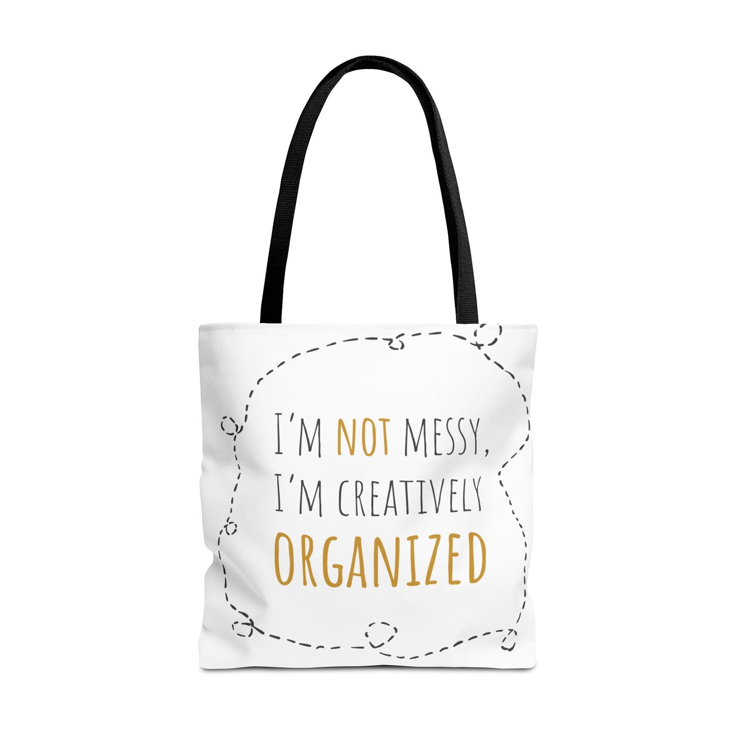 Organized Chaos Tote Bag - Fun and Creative Reusable Shopping Bag