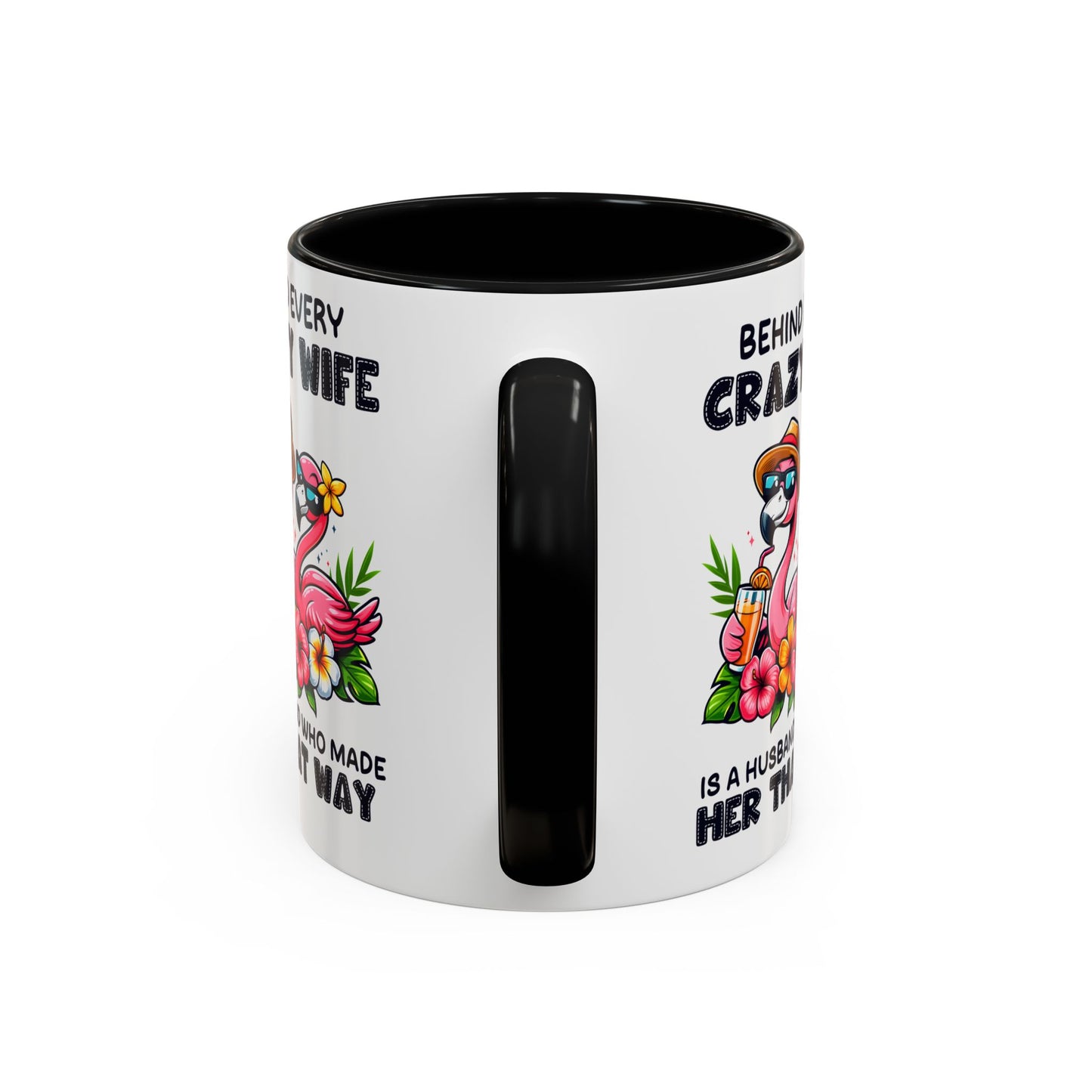 Funny Flamingo Coffee Mug | Unique Gift for Crazy Wives | Tropical Mug for Birthdays, Anniversaries, or Just Because, Bridal Shower, Beach