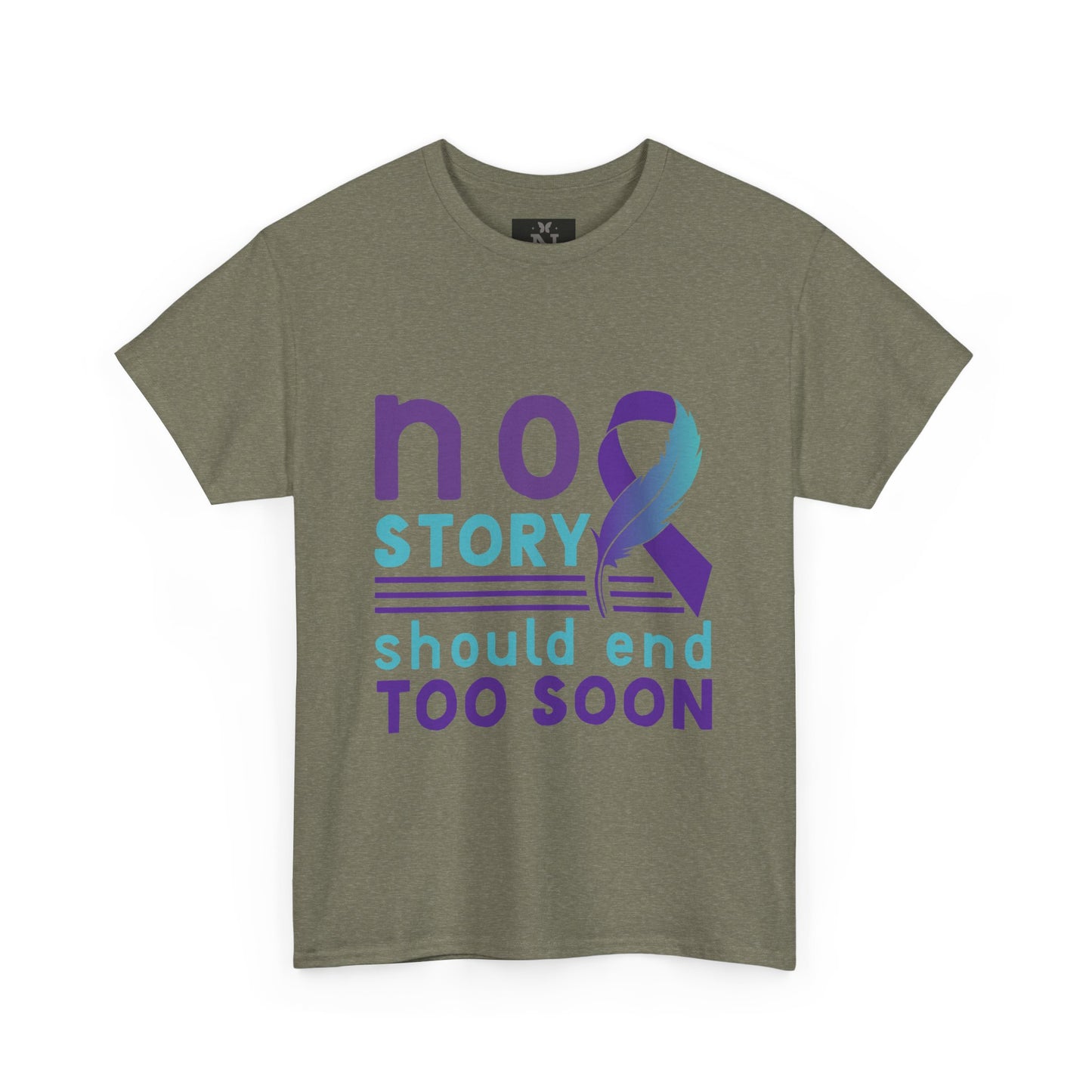 Suicide Awareness Unisex Heavy Cotton Tee - "No Story Should End Too Soon"