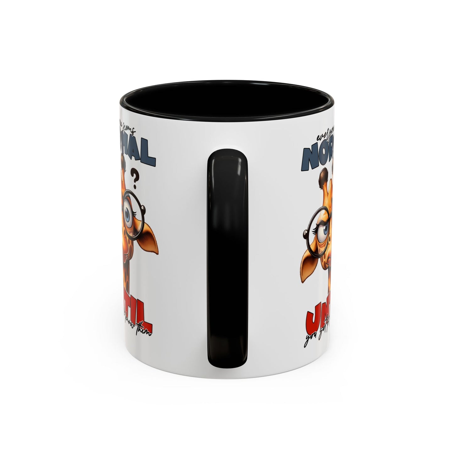 Normal Until Giraffe Mug, 11oz