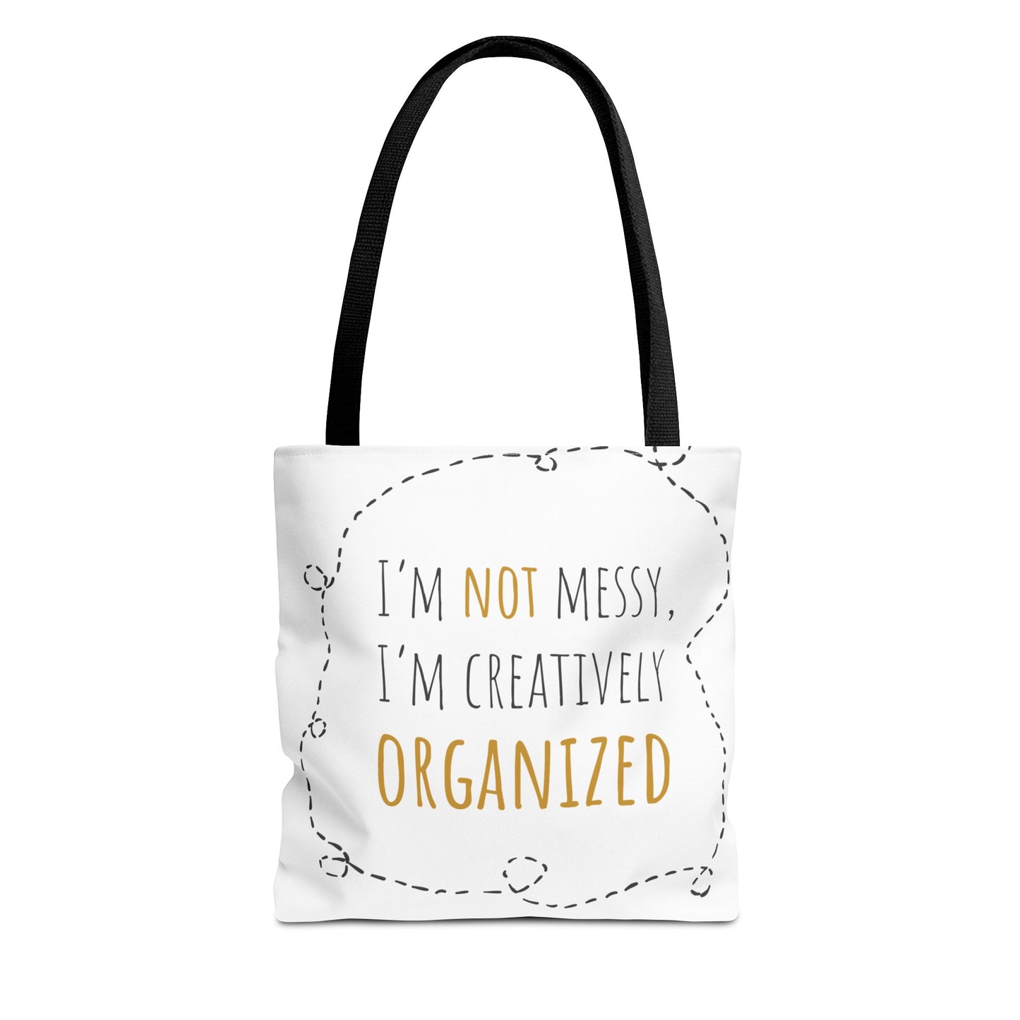 Organized Chaos Tote Bag - Fun and Creative Reusable Shopping Bag