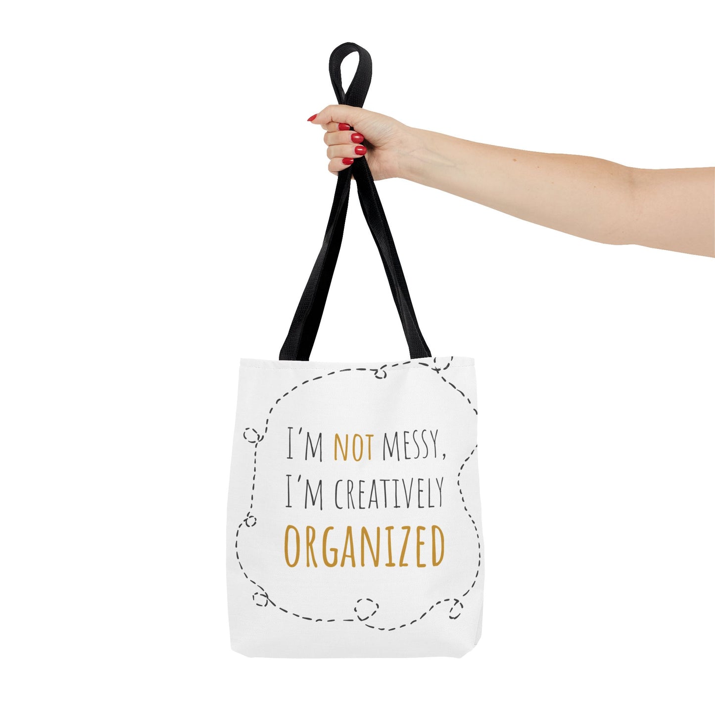 Organized Chaos Tote Bag - Fun and Creative Reusable Shopping Bag