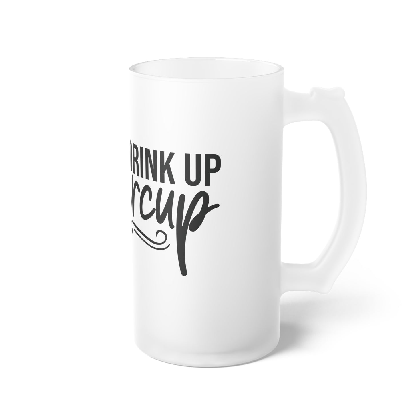 Personalized Frosted Glass Beer Mug - "Drink Up Buttercup" - Perfect for Parties & Celebrations