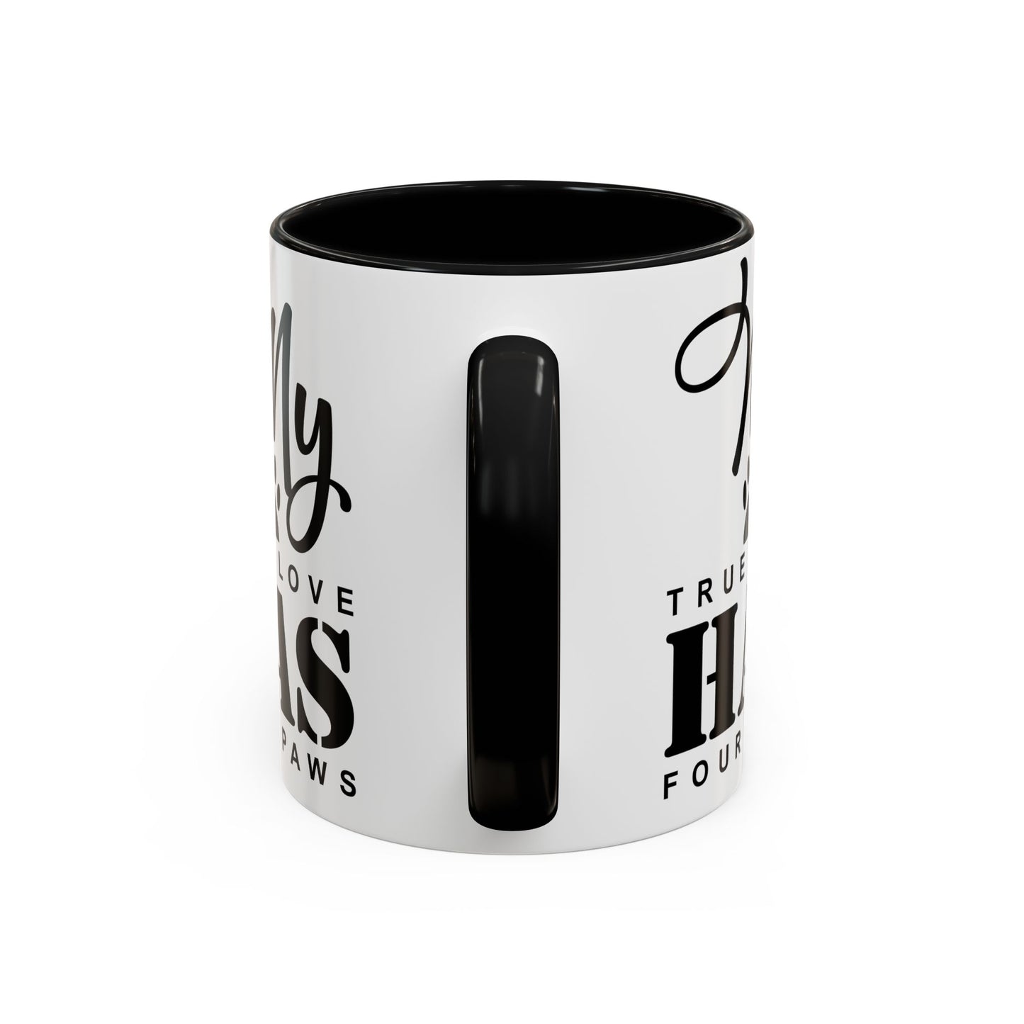 My True Love Mug, 11oz