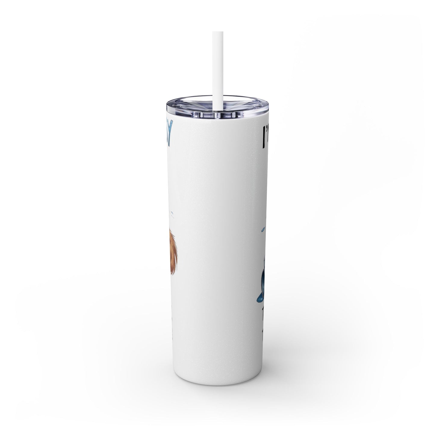 Cat Lover's 20oz Skinny Tumbler with Straw - Funny Pet Humor Design
