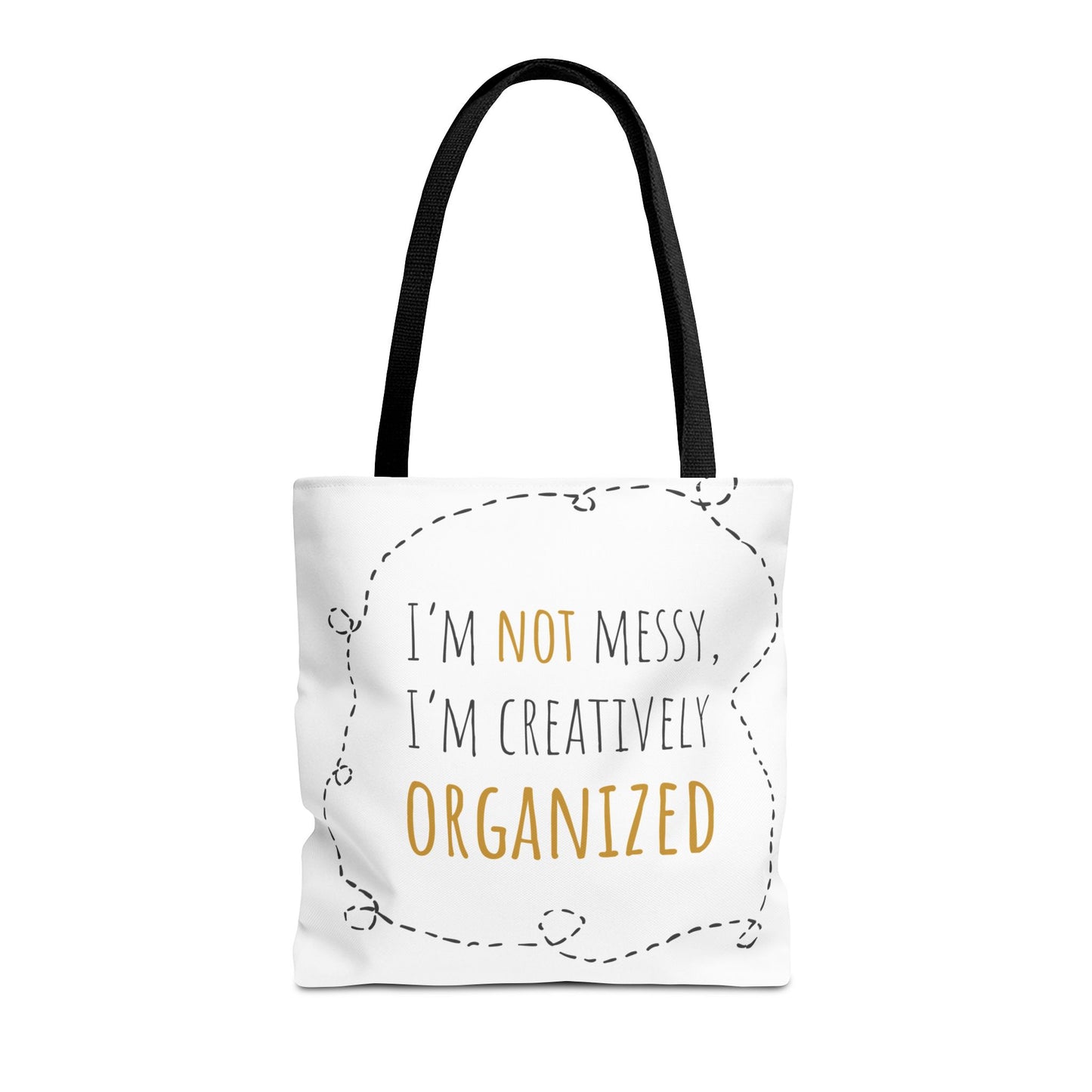 Organized Chaos Tote Bag - Fun and Creative Reusable Shopping Bag