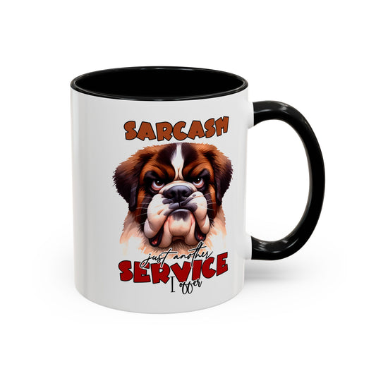 Sarcasm Service St Bernard Mug, 11oz