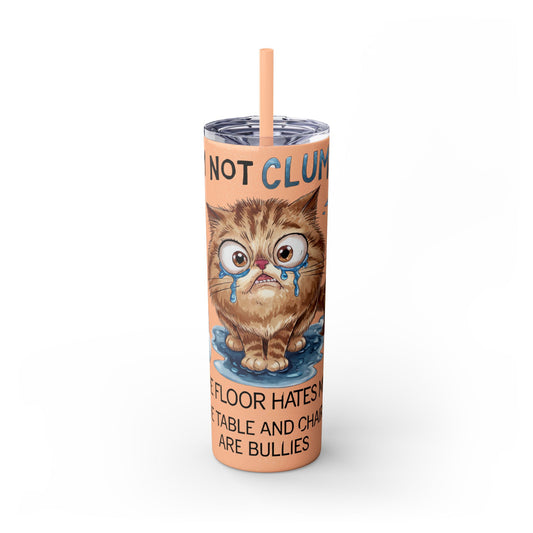 Cat Lover's 20oz Skinny Tumbler with Straw - Funny Pet Humor Design