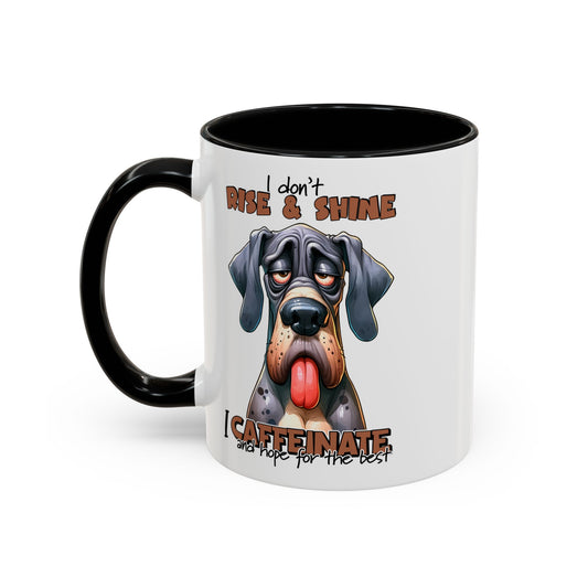 I Don’t Rise and Shine Mug, 11oz