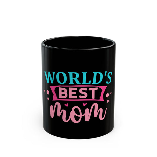World's Best Mom Black Mug - Perfect Gift for Mother's Day