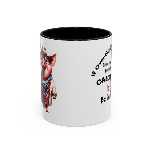 Humorous Pig Accent Coffee Mug - Perfect Gift for Coffee Lovers & Overthinkers | 11 oz & 15 oz