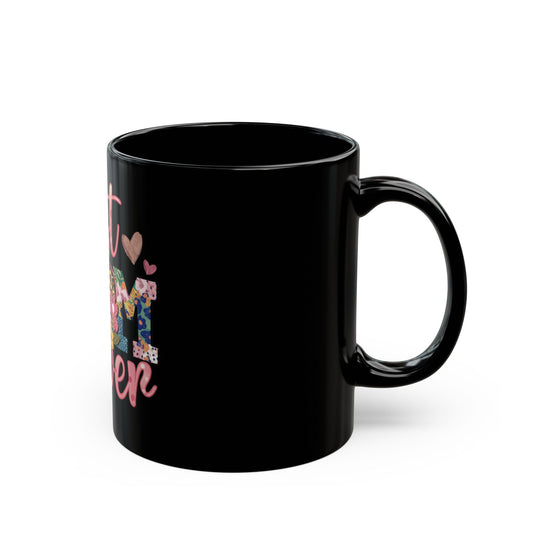 Best Mom Ever Black Mug - Perfect Gift for Mother's Day & Birthdays