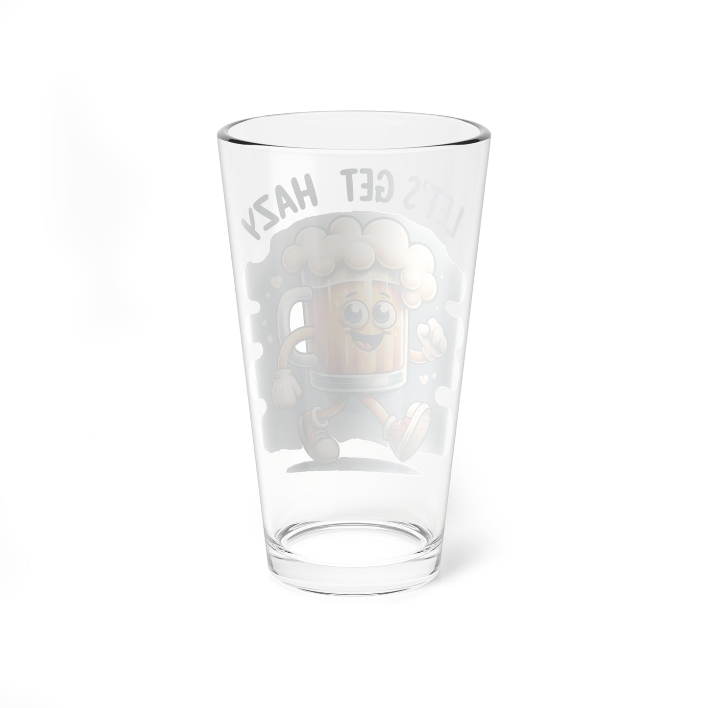 Let’s get Hazy Pint, 16oz