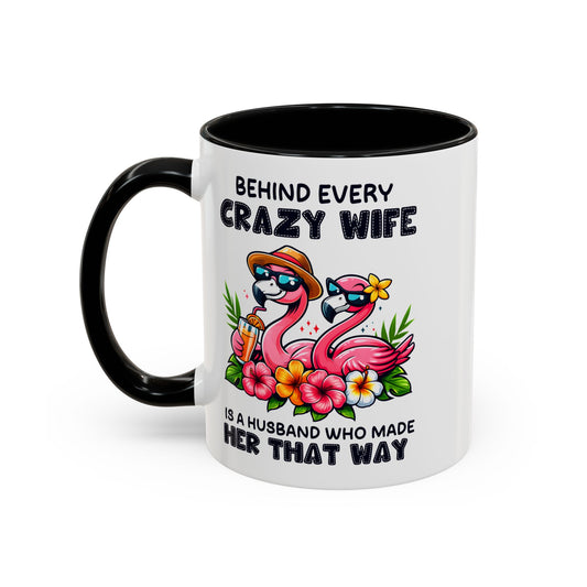 Funny Flamingo Coffee Mug | Unique Gift for Crazy Wives | Tropical Mug for Birthdays, Anniversaries, or Just Because, Bridal Shower, Beach