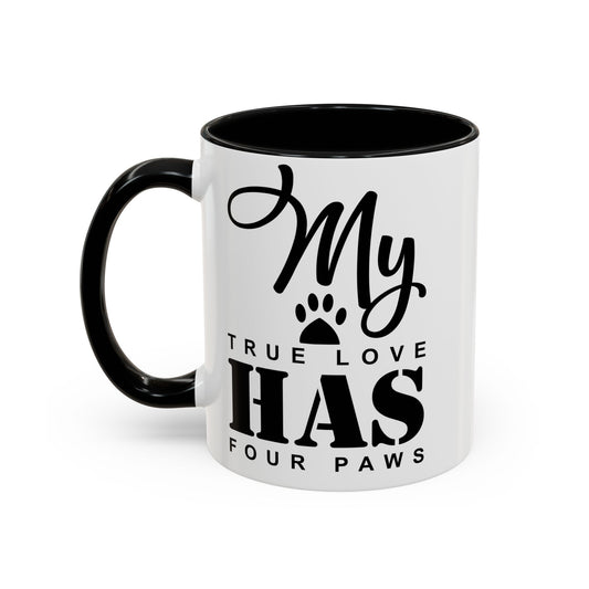 My True Love Mug, 11oz