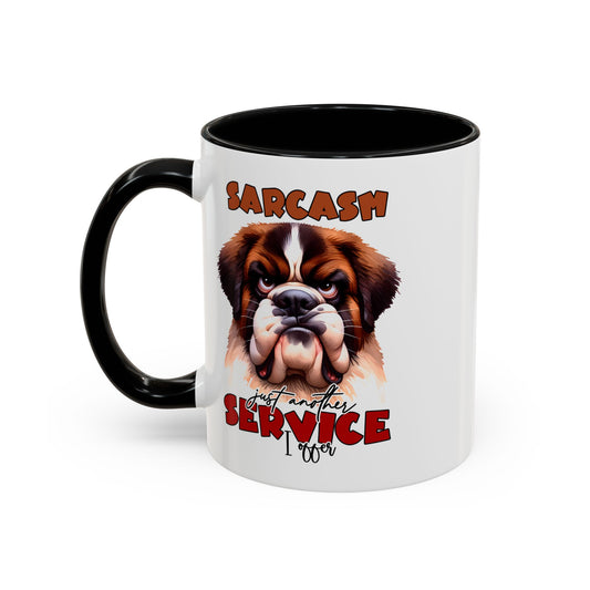 Sarcasm Service St Bernard Mug, 11oz