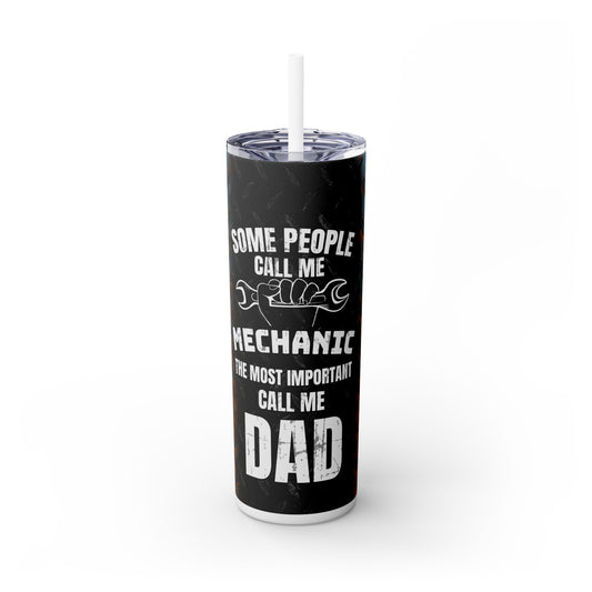 Dad Mechanic Skinny Tumbler with Straw - 20oz, Perfect Gift for Father's Day