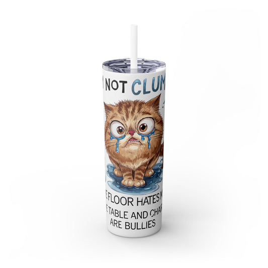 Cat Lover's 20oz Skinny Tumbler with Straw - Funny Pet Humor Design